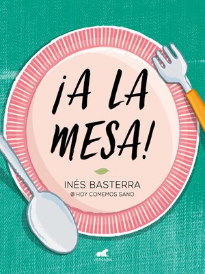 cover image of ¡A la mesa!